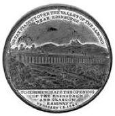 Scottish Historical Medallions, Opening of the edinburgh and glasgow railway, 1842. Great viaduct over the valley ...
