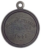 Glasgow Athenæum, Life Member’s badge, silver, glasgow athenæum instituted 1847, rev. life member...