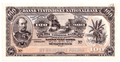 Dansk-Vestindiske Nationalbank, One Hundred Francs, 1905, front in black on pale blue and brown, Christian IX at...