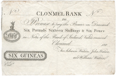 Co Tipperary, Clonmel, Clonmel Bank, Six Guineas, 180–, unissued, payable in Notes of the Bank of Ireland, for...