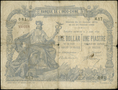 French Indo-China, Banque de l’Indo-Chine, One Dollar/One Piastre, 1892-99, H 17081, Delessert-Simon signatures...