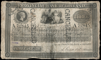 Provincial Bank of Ireland, Three Pounds, 3 December 1881, A 72845, 46 branches, stamped CANCELLED twice on front...