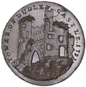 Worcestershire, Dudley, Edward Davies, Skidmore’s Penny, view of the ruined tower of Dudley Castle, rev. from the...