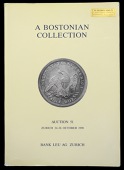 Miscellaneous, Bank Leu [Zurich], Auktion 51, A Bostonian Collection, 24-26 October 1990, 2349 lots. Very fine,...