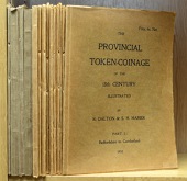 Dalton, R., and Hamer, S.H., The Provincial Token-Coinage of the 18th Century [London, 1910-18], Parts I-XIV...