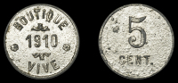 Martinique, Boutique Vive 1910, 5 Centimes, legend, rev. value, zinc, 25mm. Very fine, some surface corrosion,...