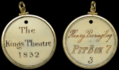 Theatre and Entertainment, HAYMARKET, King’s Theatre, ivory, 1832, the kings theatre 1832 in 3 lines, rev. named...