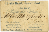 Theatre and Entertainment, COVENT GARDEN, Theatre Royal, New Theatre, Admit (Before the Curtain) For the Season 1806...