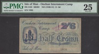 Onchan Internment Camp, 2 Shillings and 6 Pence, ND (1940), serial number 1836, with red handstamps on both sides,...