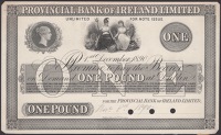 Provincial Bank of Ireland Ltd, proof £1 on thick card, 1 December 1890, no signature or serial numbers, three...