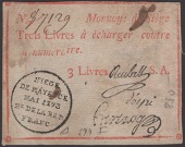 Siege of Mayence, error 3 Livres, second issue, May 1793, serial number 87129, three printed signatures and series...
