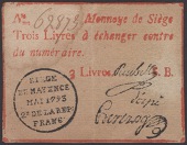 Siege of Mayence, 3 Livres, second issue, May 1793, serial number 62873, three printed signatures and series letter...