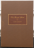 Ansell, G.F., The Royal Mint: Its Working, Conduct and Operations, Fully and Practically Explained, 3rd edn, London,...