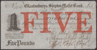 Glastonbury & Shepton Mallet Bank, for John Fry Reeves, & Thomas Porch Porch, £5, 9 January 1834, serial number...