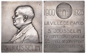 FRANCE, Stéphane Jousselin, 1925, a silver plaque by R.-A.-A.-J. Baudichon, bust left, rev. the Arc de Triomphe,...