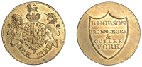 18th Century Tokens, YORKSHIRE, York, Benjamin Hobson, brass check, royal arms and supporters, rev. shield, edge...