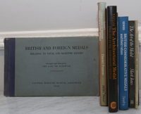 Sandwich, Earl of, British and Foreign Medals relating to naval and maritime affairs, Greenwich, 1950, viii + 468pp...