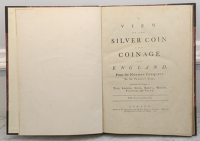Snelling, T., A View of the Silver Coin and Coinage of England…, London, 1762, 55pp, 19 engraved plates; bound...