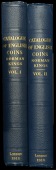 BROOKE, Cyril George, A Catalogue of English Coins in the British Museum, The Norman Kings, Vols. I and II, London,...