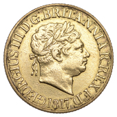 George III (1760-1820), New coinage, Sovereign, 1817 (Hill 1; S 3785). Good fine 	 £1,200-£1,500