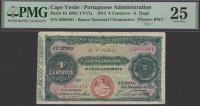 Banco Nacional Ultramarino, Cape Verde, 4 Centavos, 5 November 1914, serial number 0280481, in PMG holder 25, very...