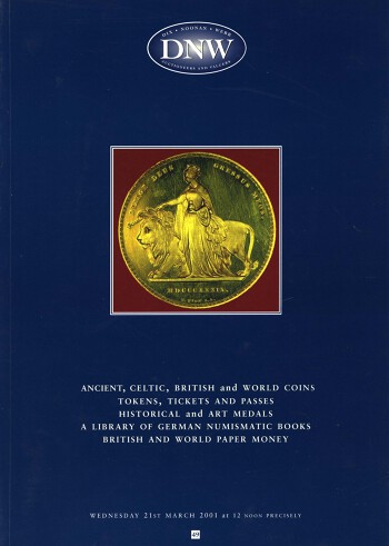 Ancient, Celtic, British and World Coins. Tokens, Tickets and Passes. Historical and Art Medals. Numismatic Books. British and World Paper Money. (21 March 2001) Catalogue Cover