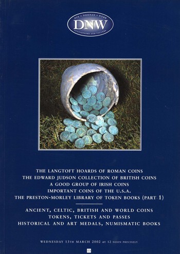 Ancient, Celtic, British and World Coins. Tokens, Tickets and Passes. Historical and Art Medals. Numismatic Books (13 March 2002) Catalogue Cover