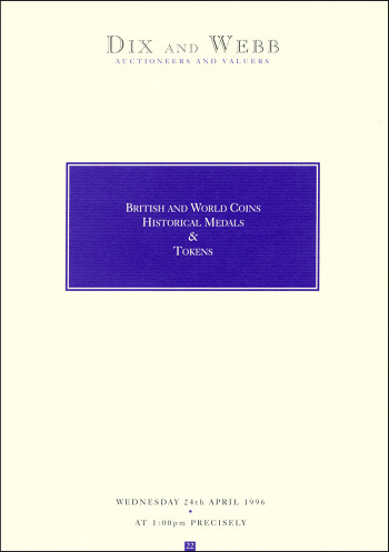 British and World Coins, Historical Medals and Tokens (24 April 1996) Catalogue Cover
