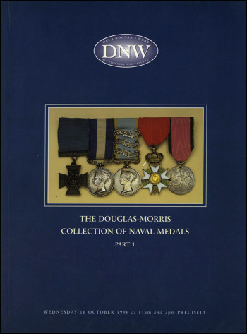 The Douglas-Morris Collection of Naval Medals (Part 1) (16 October 1996) Catalogue Cover
