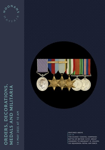 Orders, Decorations, Medals and Militaria (14 May 2025) Catalogue Cover