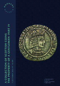 Scottish Coins, the Property of a Gentleman