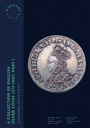A Collection of English Silver Coins, 1272-1662 (Part I) (12 November 2025)